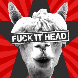Fuck 'It' Head - St
